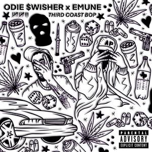 THIRD COAST BOP (feat. emune) (Explicit)