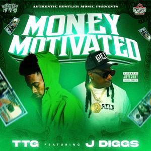 MONEY MOTIVATED (feat. J-Diggs) (Explicit)