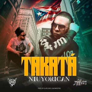 Takatá (Prod. Dj Kelvin El Sacamostro|Explicit)