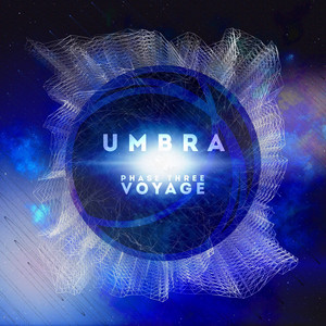 Umbra Collective: Phase Three - Voyage