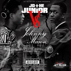 JD the Junior vs. Johnny Mason (Explicit)