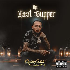 The Last Supper (Explicit)