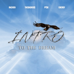 Intro To The Dream (Remix)