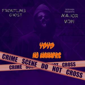 YdYd (No Manners) (feat. Major Von) [Explicit]