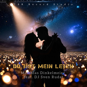 Du bist mein Leben (Club Version)