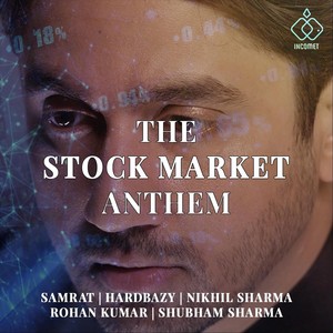 The Stock Market Anthem (Explicit)