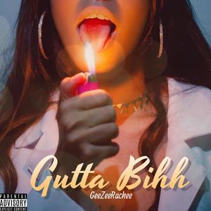 Gutta Bihh (Explicit)