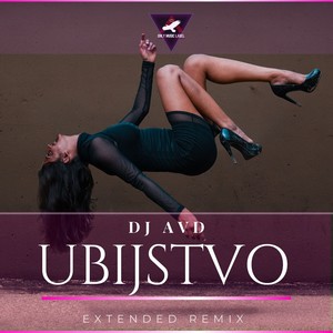 Ubijstvo (Extended Remix)