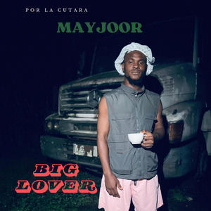 Big Lover (Explicit)