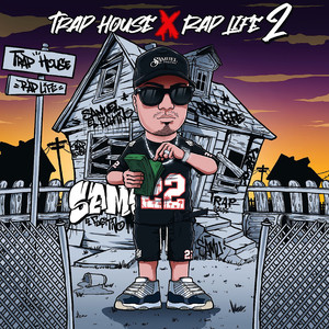 TrapHouse X RapLife 2 (Explicit)