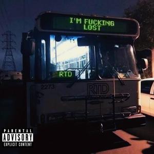 I'M LOST (feat. NICK IANNO) [Explicit]