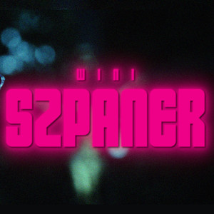 Szpaner (Explicit)