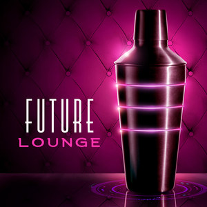 Future Lounge