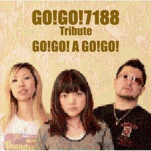 go!go!7188 tribute -go!go! a go!go!