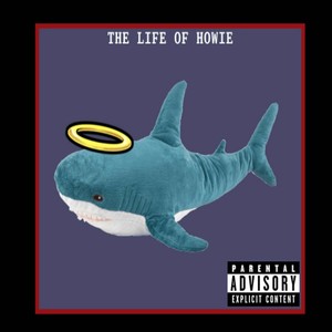 Howie Listen To My Song (Explicit)