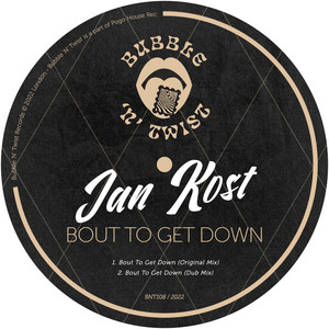 Bout To Get Down (Original Mix)