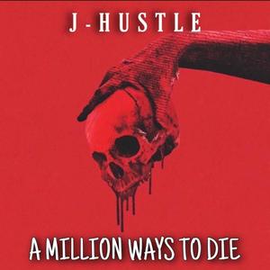 A Million Ways to Die (Explicit)