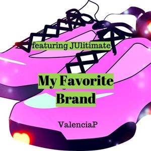My Favorite Brand(feat. J Ultimate) (Special Version)