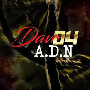 A.D.N (Explicit)