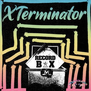 Record Box: Xterminator (Explicit)