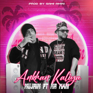 Akhan kaliya (feat. Mr Mani) (Explicit)