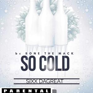 SO COLD (Explicit)