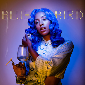 Blue Bird (Explicit)