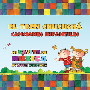 Tren Chucuchá. Canciones Infantiles