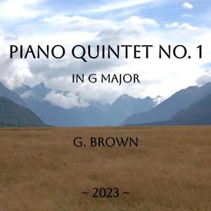 Piano Quintet No. 1 in G Major