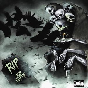 R.I.P (feat. Düfff) [Explicit]