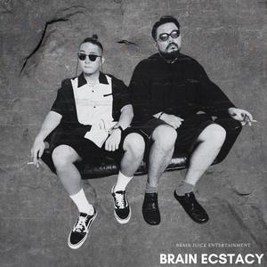 BRAIN ECSTACY (Explicit)