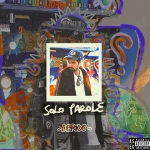 Solo parole (Explicit)