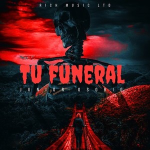 Tu Funeral (Explicit)