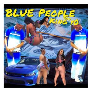 Blue People (Explicit)