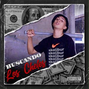Buscando los Cheles (Explicit)
