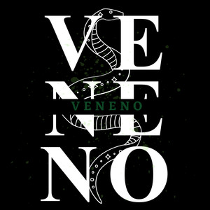 Veneno (Explicit)