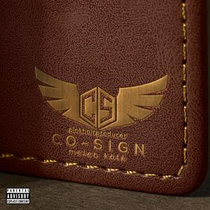 Co-Sign (feat. Melen Kälē) [Explicit]