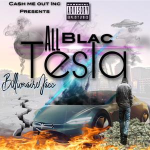 All Blac Tesla (Explicit)