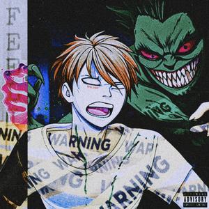 Feelings (Explicit)
