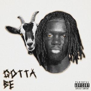 Gotta Be (Explicit)