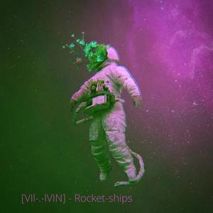 Rocket-ships (The Mission)