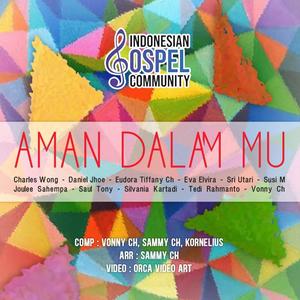 Aman dalamMu (feat. Vonny Ch, Eva Elvira, Joulee Sahempa, Charles Wong & Eudora Tiffany)