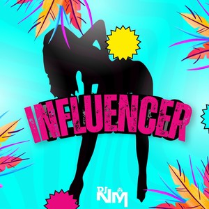 Influencer (Explicit)