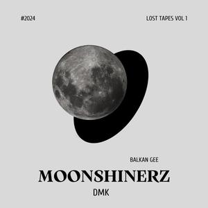 Moonshinerz (Explicit)