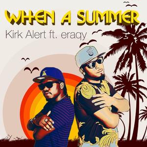 When A Summer(feat. Eraqy)