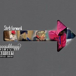 Str6 forward (Explicit)