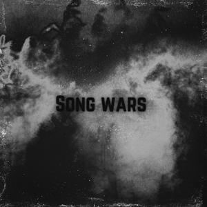 SONG WARS (Explicit)