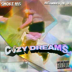COZY DREAMS (Explicit)