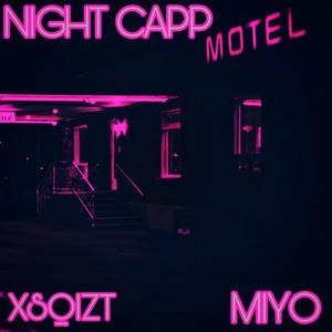 Night Capp(feat. Miyo) (Explicit)