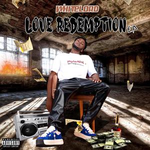 Love Redemption (Explicit)